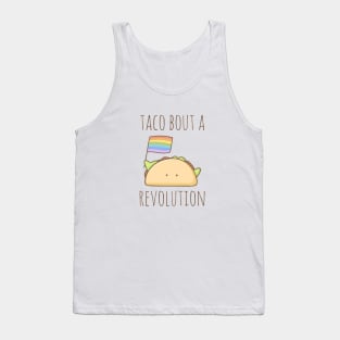 Taco Bout A Revolution Tank Top